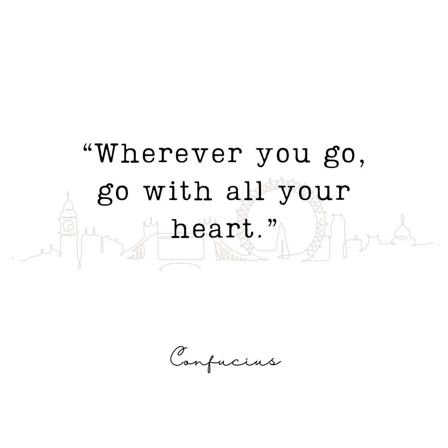 &ldquo;Wherever you go, go with all your heart.&rdquo; ~Confucius 

London, UK&hellip;I brought you my whole heart. 🫶 

(Read our story in the next post!!)