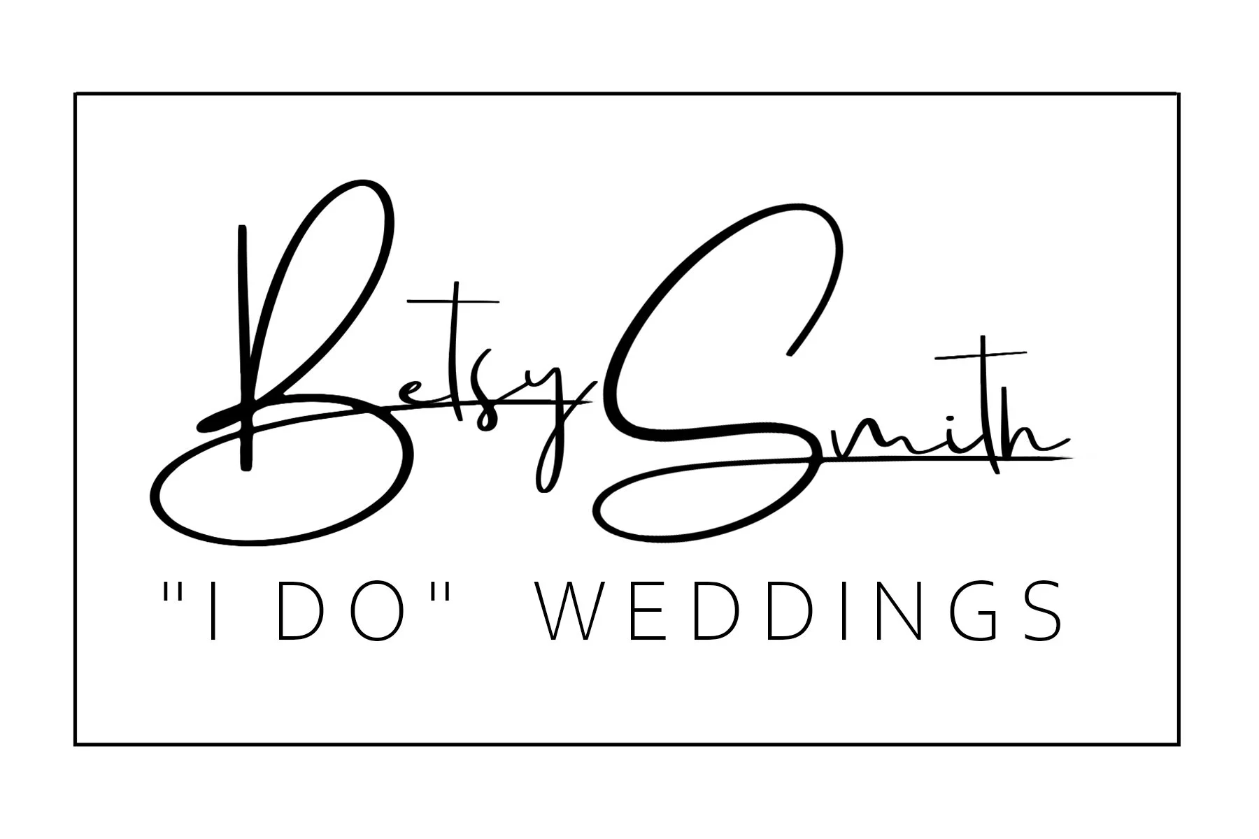 Black and white logo with the name Betsy Smith in a large, elegant cursive font, and the phrase "I DO" WEDDINGS in smaller, uppercase letters below it, all enclosed in a thin rectangular border.