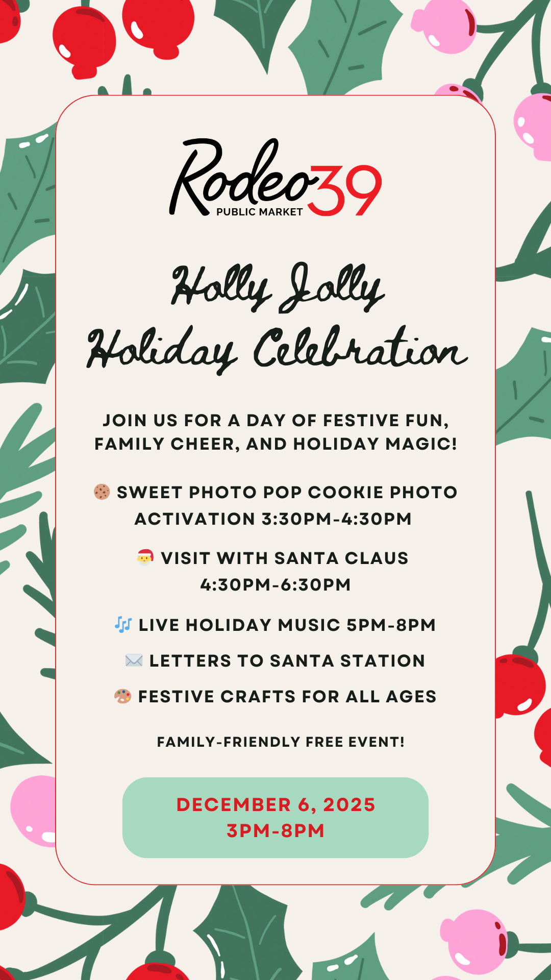 Holly Jolly Holidays at Rodeo 39