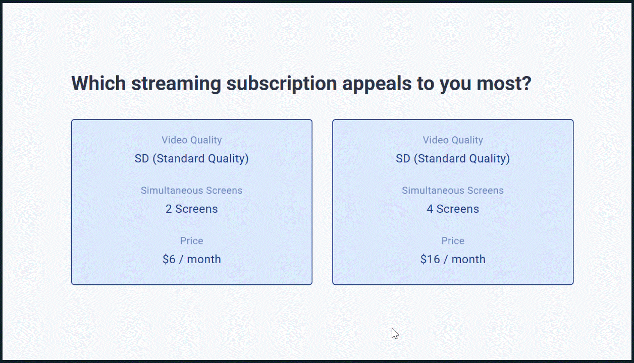 Streaming Services - Conjoint Voting Example - OpinionX