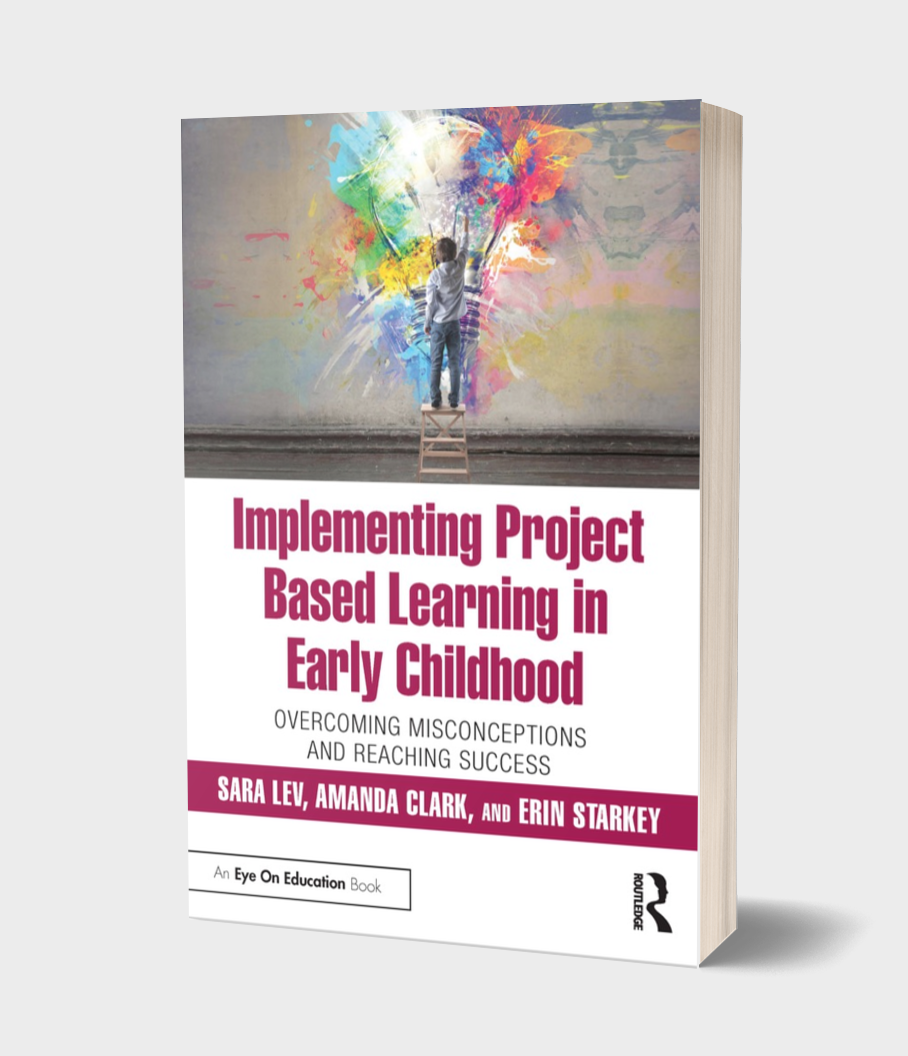Implementing Project Based Learning in Early Childhood | Book by Sara ...