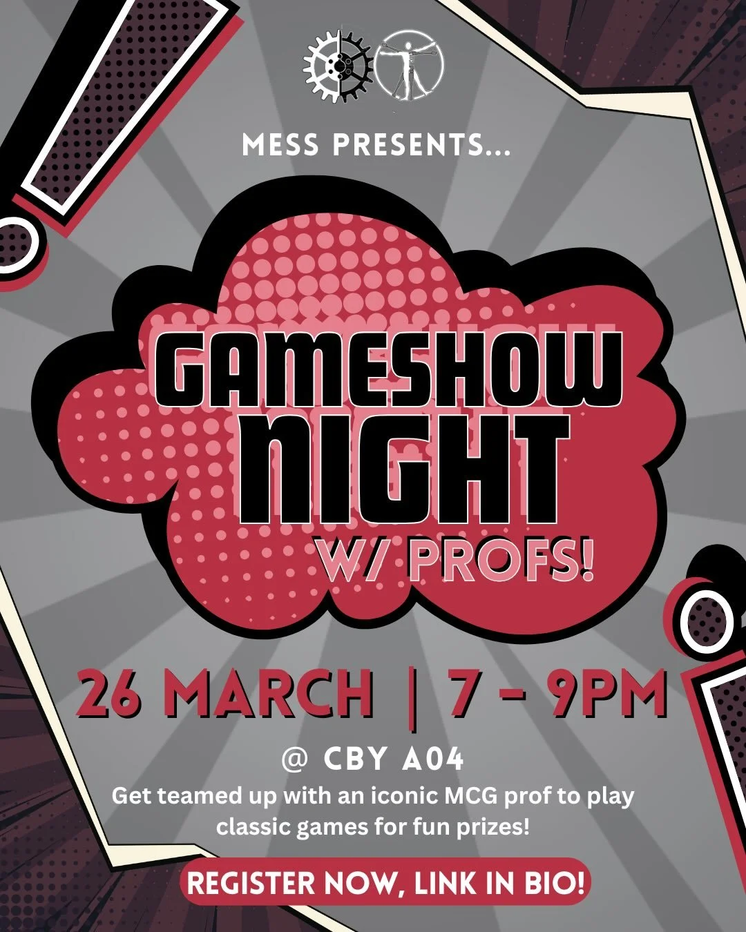 Ever wanted a prof on your team? 👀 Join MESS for Gameshow Night w/ Profs! 🎤

Get paired with an iconic MCG professor and take on classic games, trivia, and challenges together for fun prizes 🏆

📅 March 26
⏰ 7&ndash;9 PM
📍 CBY A04
Spots are limit