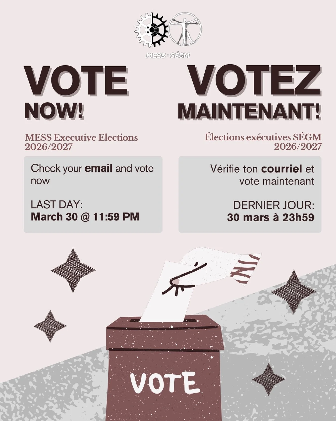 MCG/MGB students are the only ones eligible to vote. Platforms for each candidate are available in the voting form sent to your emails.

Vote for your 2026/2027 MESS Executive Team and have your say in who represents you next year.

Check your inbox,