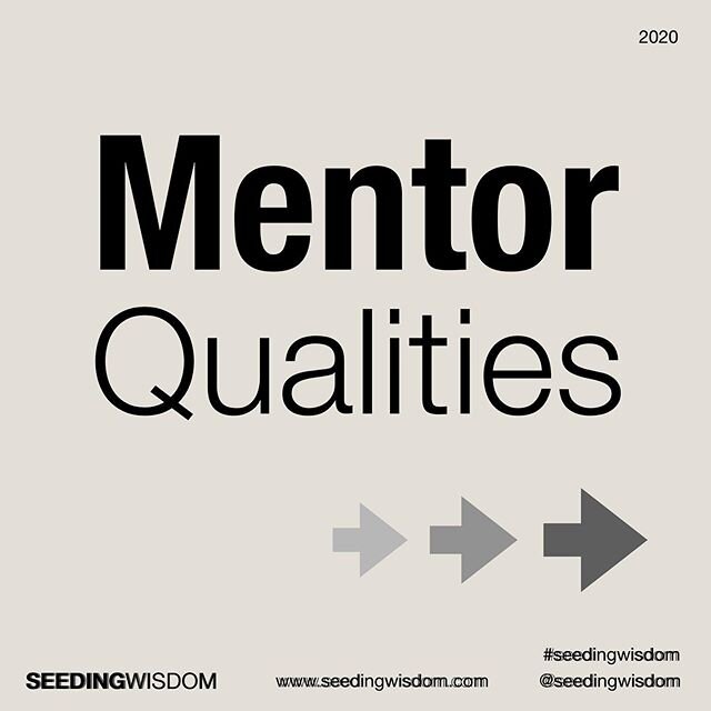 Mentor Qualities are different than Advisor Qualities!! #seedingwisdom #mentoring #learningeveryday #growthmindset