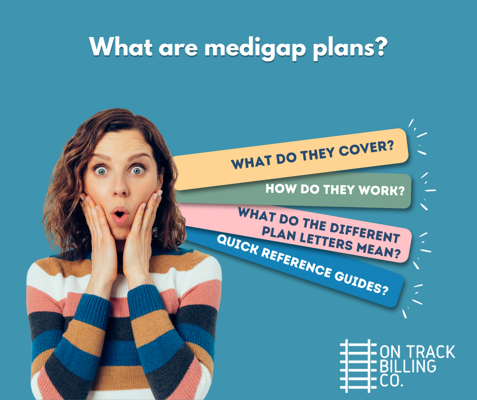 How Medigap Plans Work