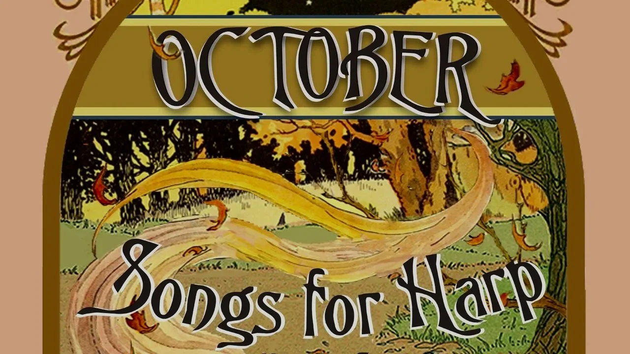 Newly Published! October Songs for Harp and Four Scottish Songs for Flute and Harp