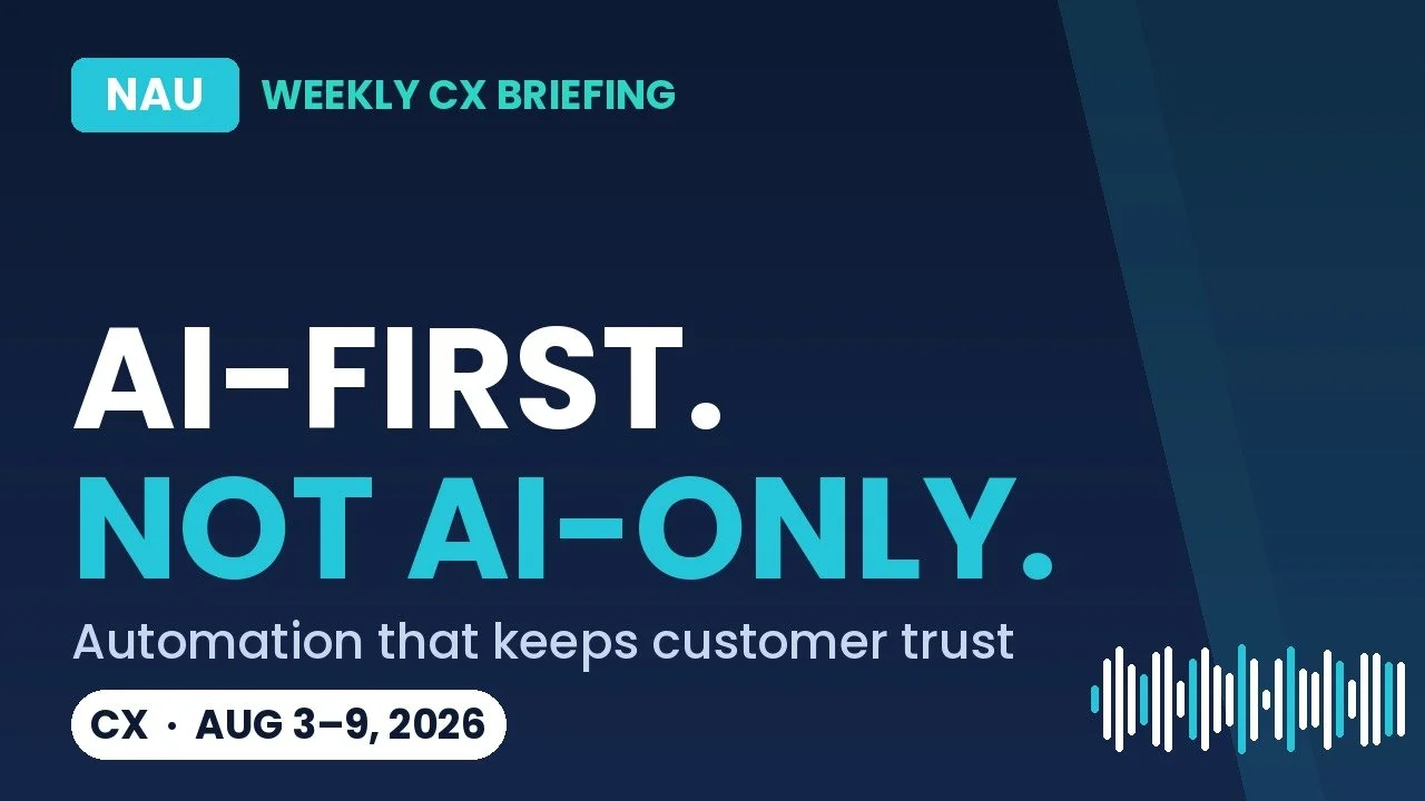 AI-First, Not AI-Only: What Last Week's Top CX Podcasts Said About Earning Back Customer Trust