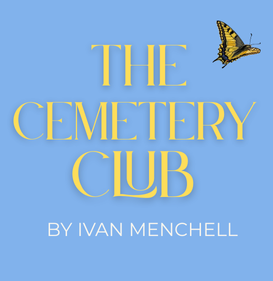 The+Cemetery+Club+Panel+(3).png
