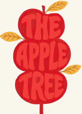 The Apple Tree (Rescheduled)