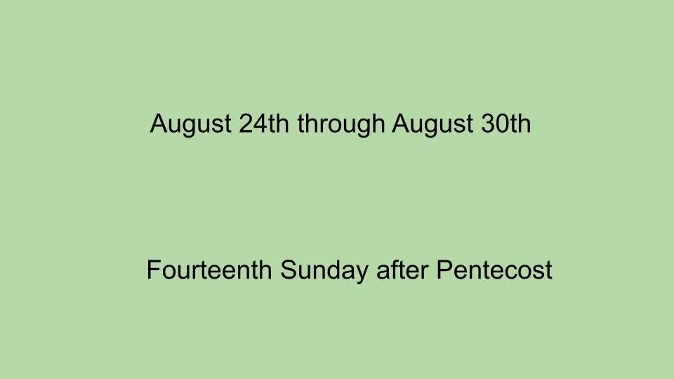 August 24th through August 30th-Slide 1.jpg