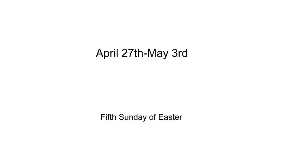 April 27th-May 3rd-Slide 1.jpg