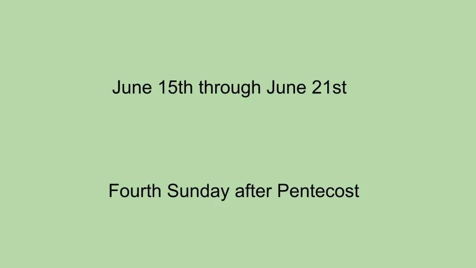 June 15th through June 21st-Slide 1.jpg