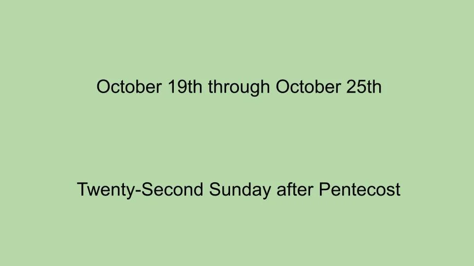 October 19th through October 25th-Slide 1.jpg