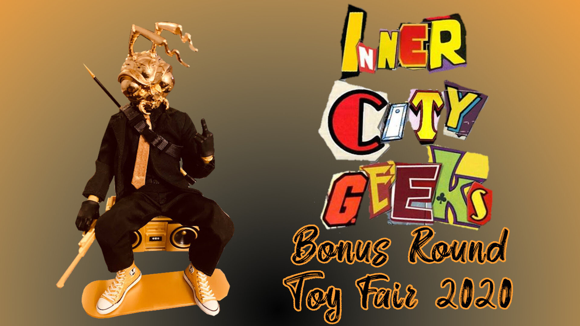 InnerCityGeeks Podcast: Bonus Round - Toy Fair 2020