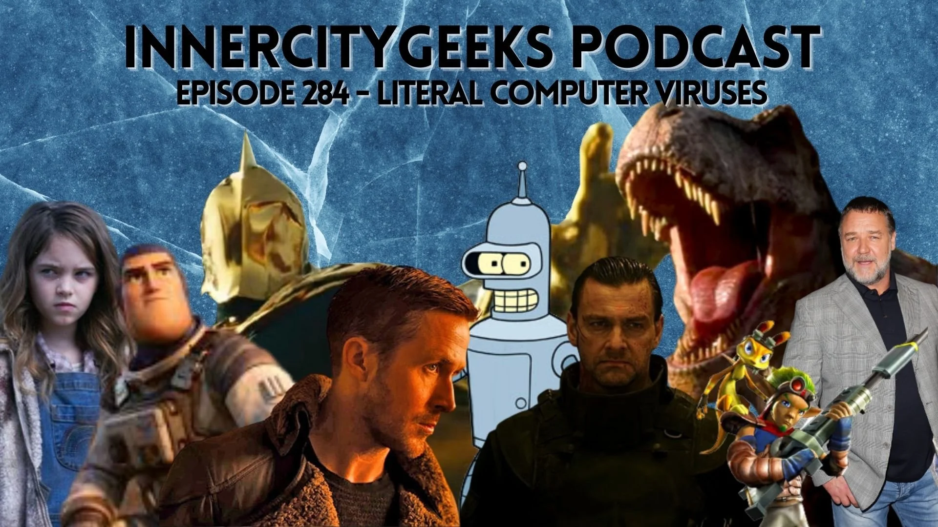 InnerCityGeeks Podcast: Episode 284 - Literal Computer Viruses