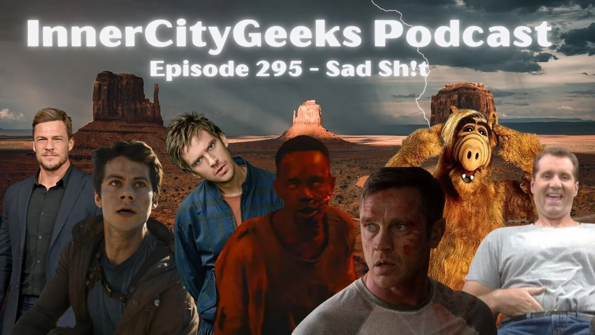 InnerCityGeeks Podcast: Episode 295 - Sad Sh!t