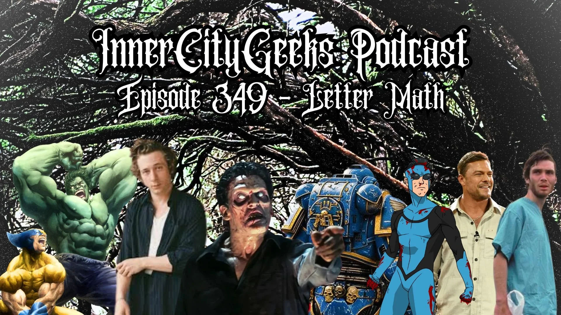 InnerCityGeeks Podcast: Episode 349 - Letter Math