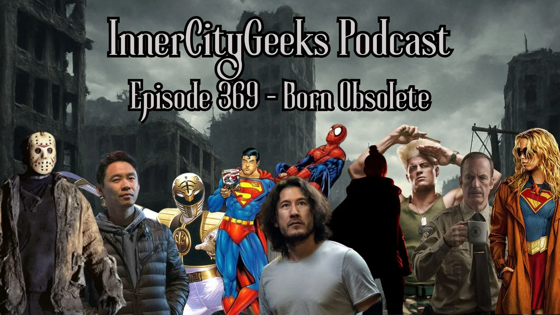 InnerCityGeeks Podcast: Episode 369 - Born Obsolete