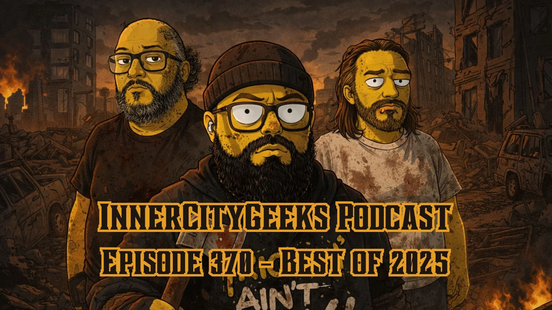 InnerCityGeeks Podcast: Episode 370 - Best of 2025