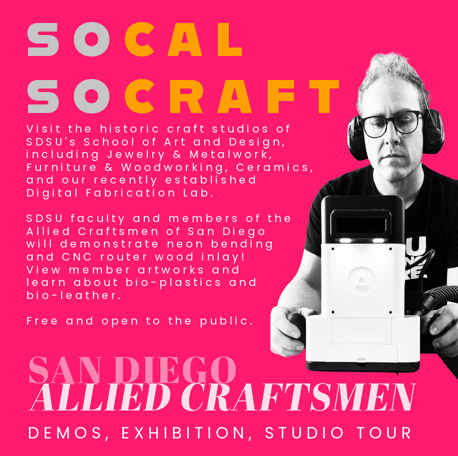 SoCAL SoCRAFT: Demos, Exhibition, Studio Tour