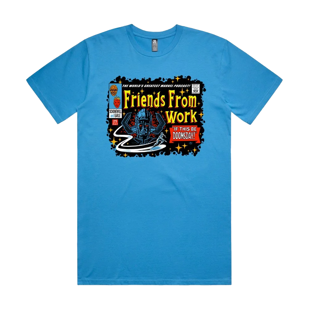 "If This Be Doomsday" FFW Tee