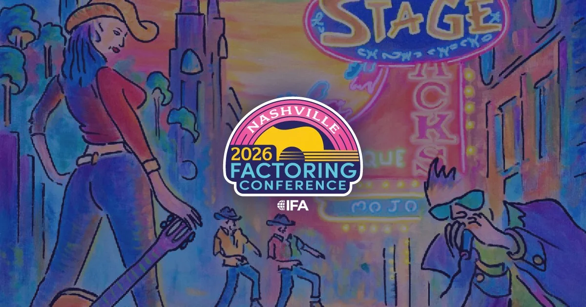 Forging the Future: Highlights from the 2026 IFA Annual Factoring Conference
