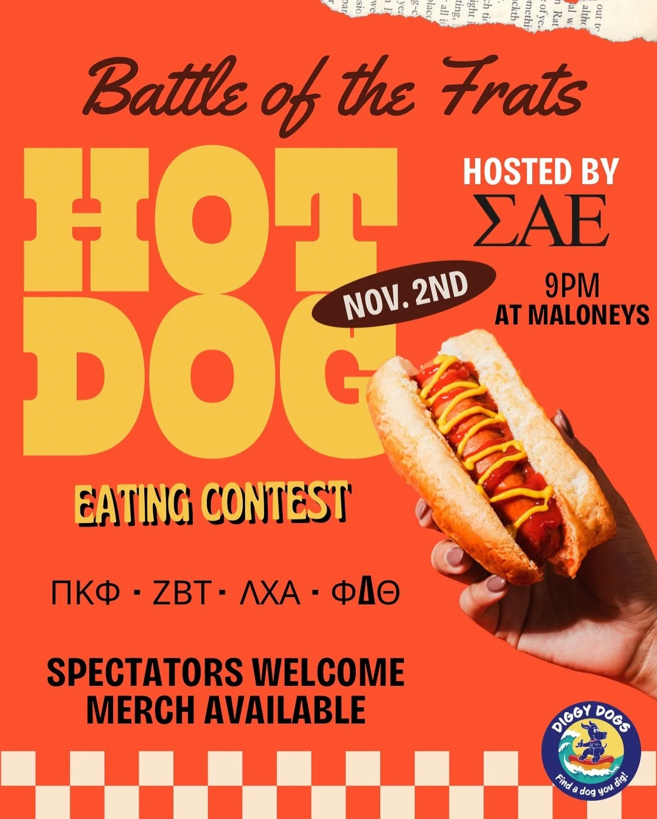 Who&rsquo;s got what it takes to be crowned Hot Dog Champ? 💪🔥

Join us on November 2nd at 9 PM for the ultimate showdown &mdash; fraternity vs. fraternity in an all-out hot dog eating contest! 🏆

Spectators are welcome, vibes are guaranteed, and e