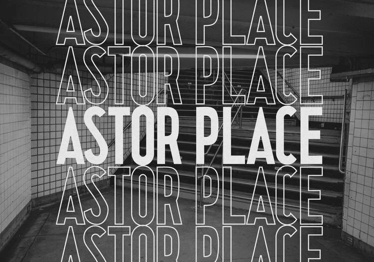 Astor Place Font 3.jpg