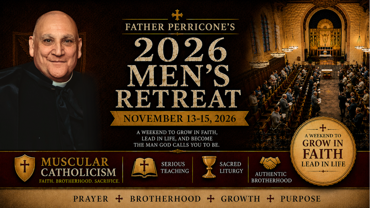 A Weekend Every Catholic Man Should Experience