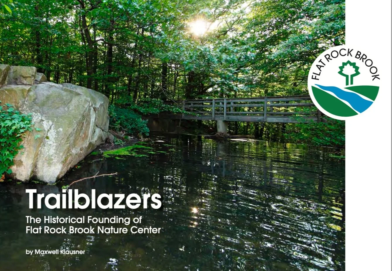 Historical Narrative - Flat Rock Brook Nature Center