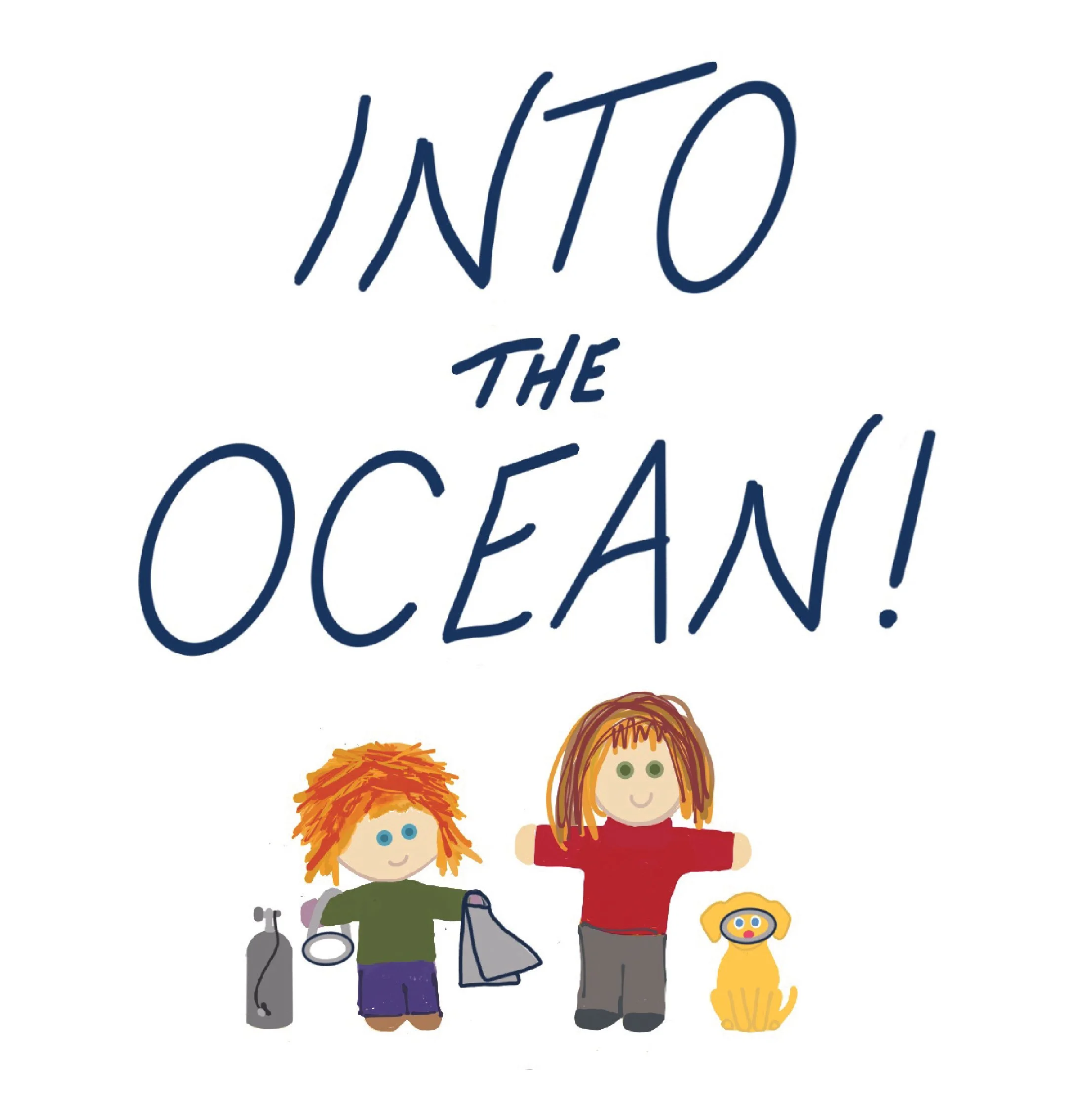 Book image from Into the Ocean showing a guardian, child and dog holding scuba gear with the book title above them.