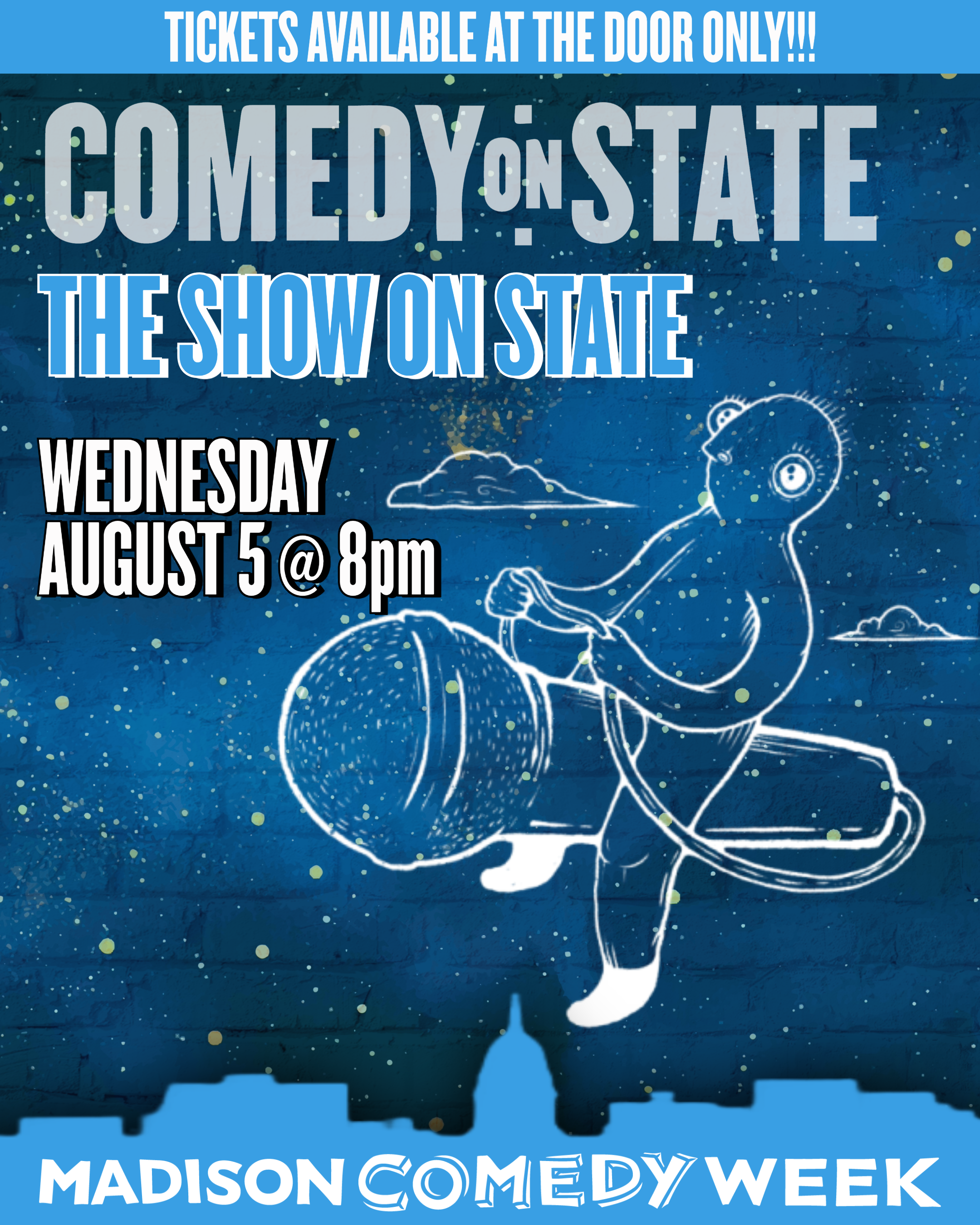 THE SHOW ON STATE - COMEDY ON STATE - MADISON COMEDY WEEK