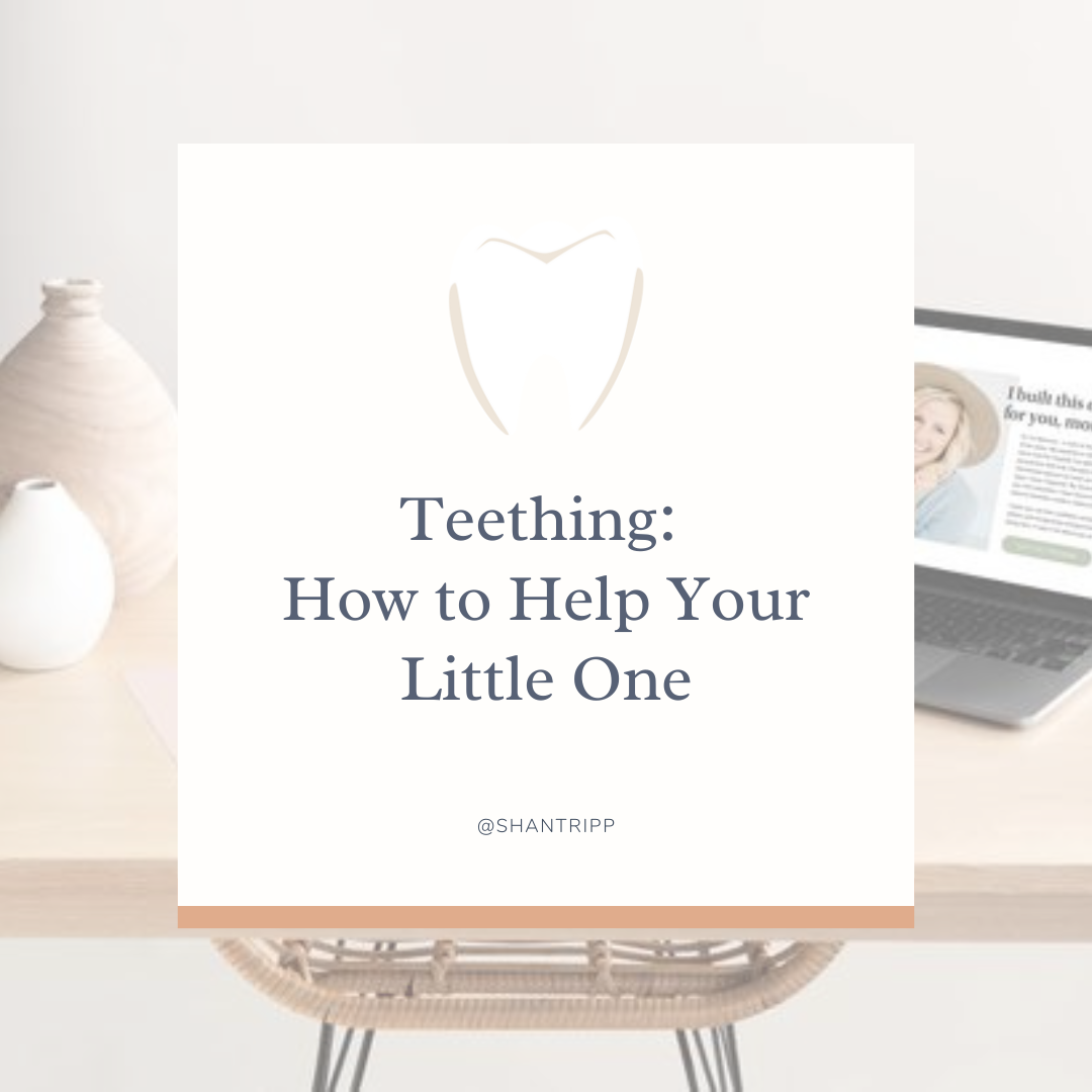 Teething: How To Help