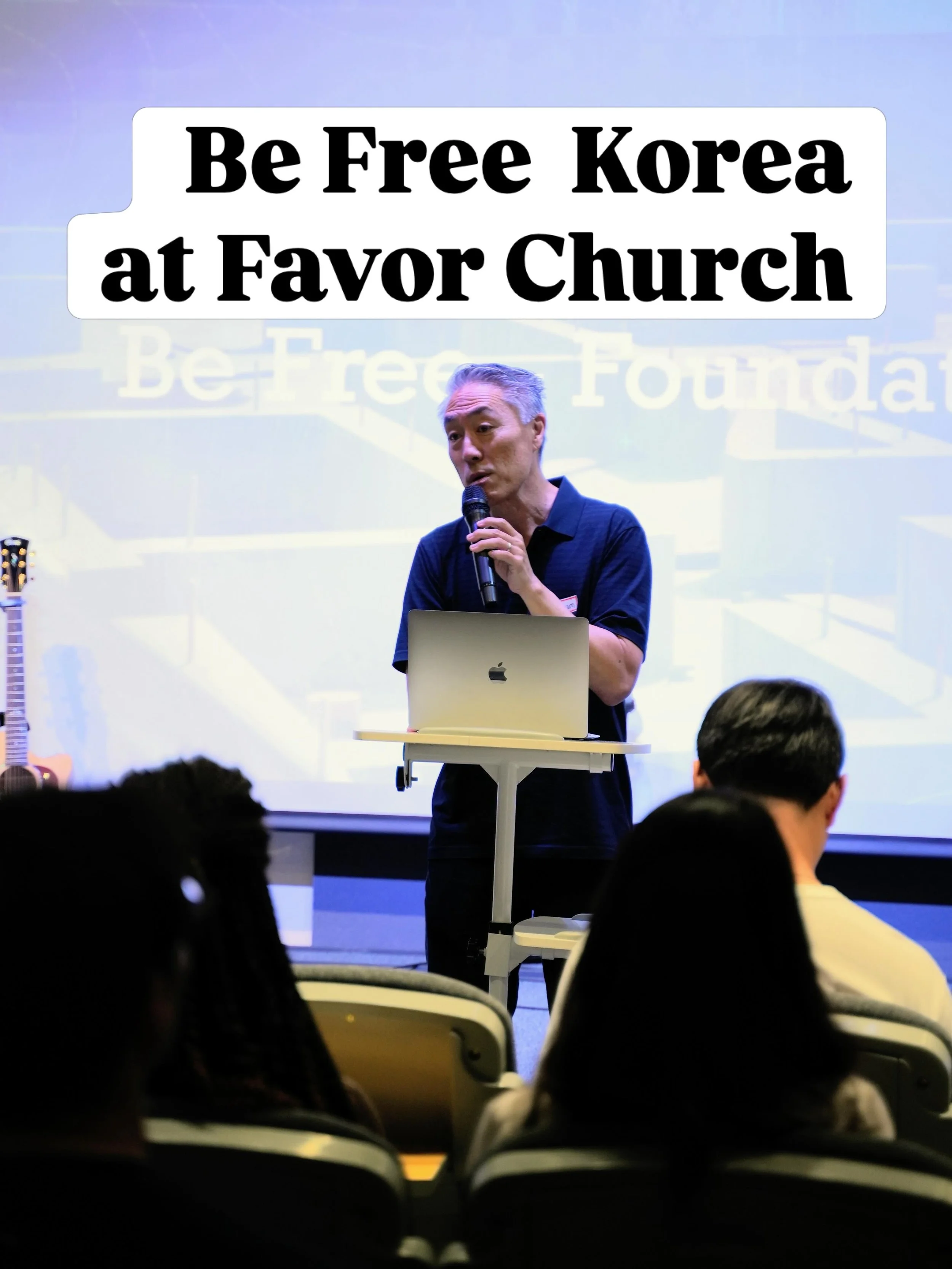 Thank you to P. Woolim and Favor church for opening their doors to host the first ever Be Free Conference in Seoul!  What a blessing to minister to such an amazing group of young men and women who passionately love God with all their hearts!