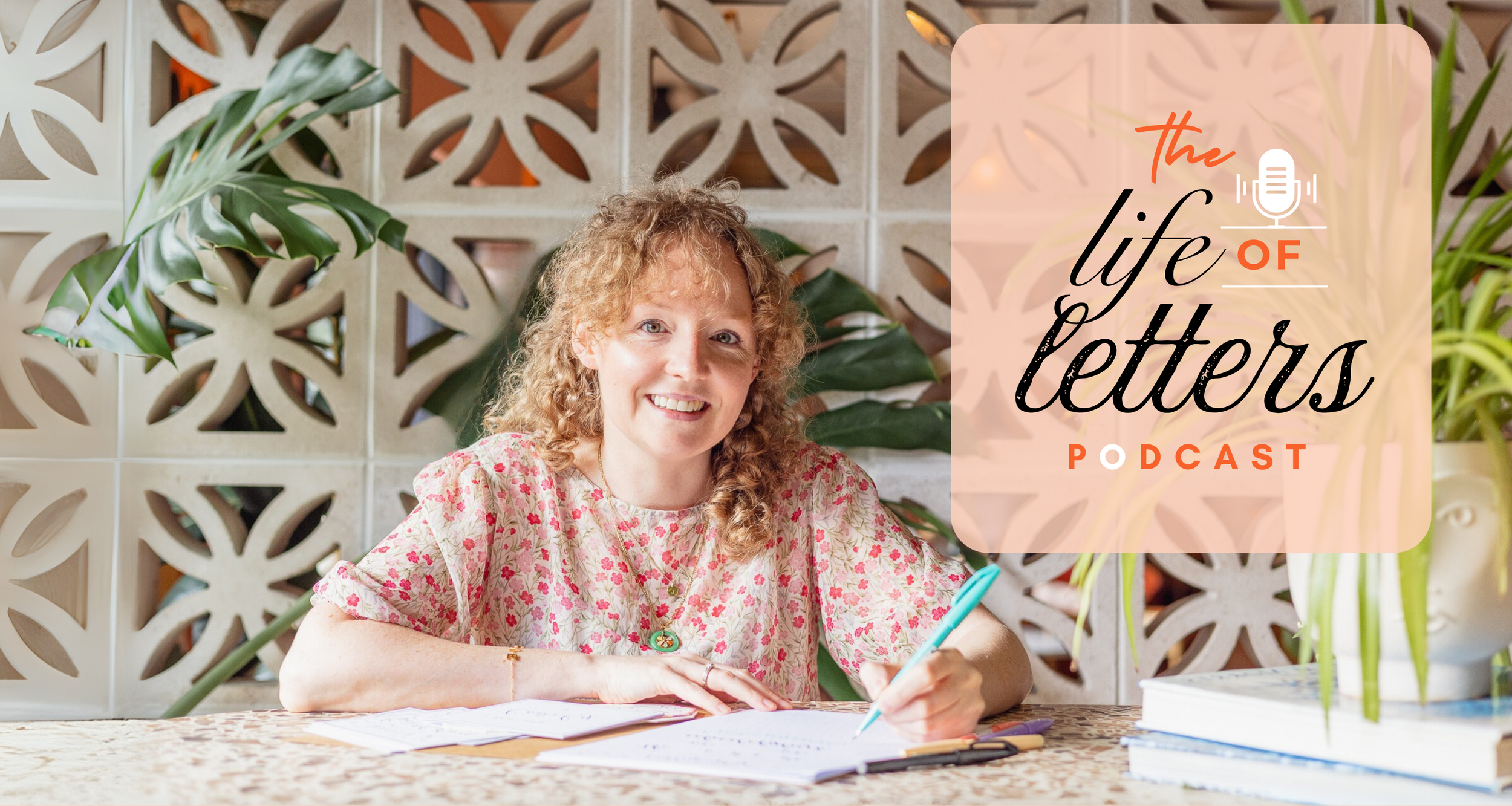 Letters About Life The Life of Letters Podcast - the journey of calligraphy