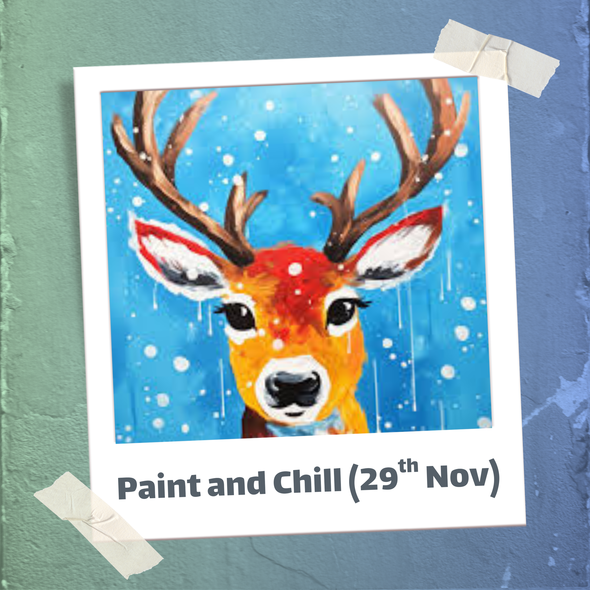 Paint and Chill (29th Nov)