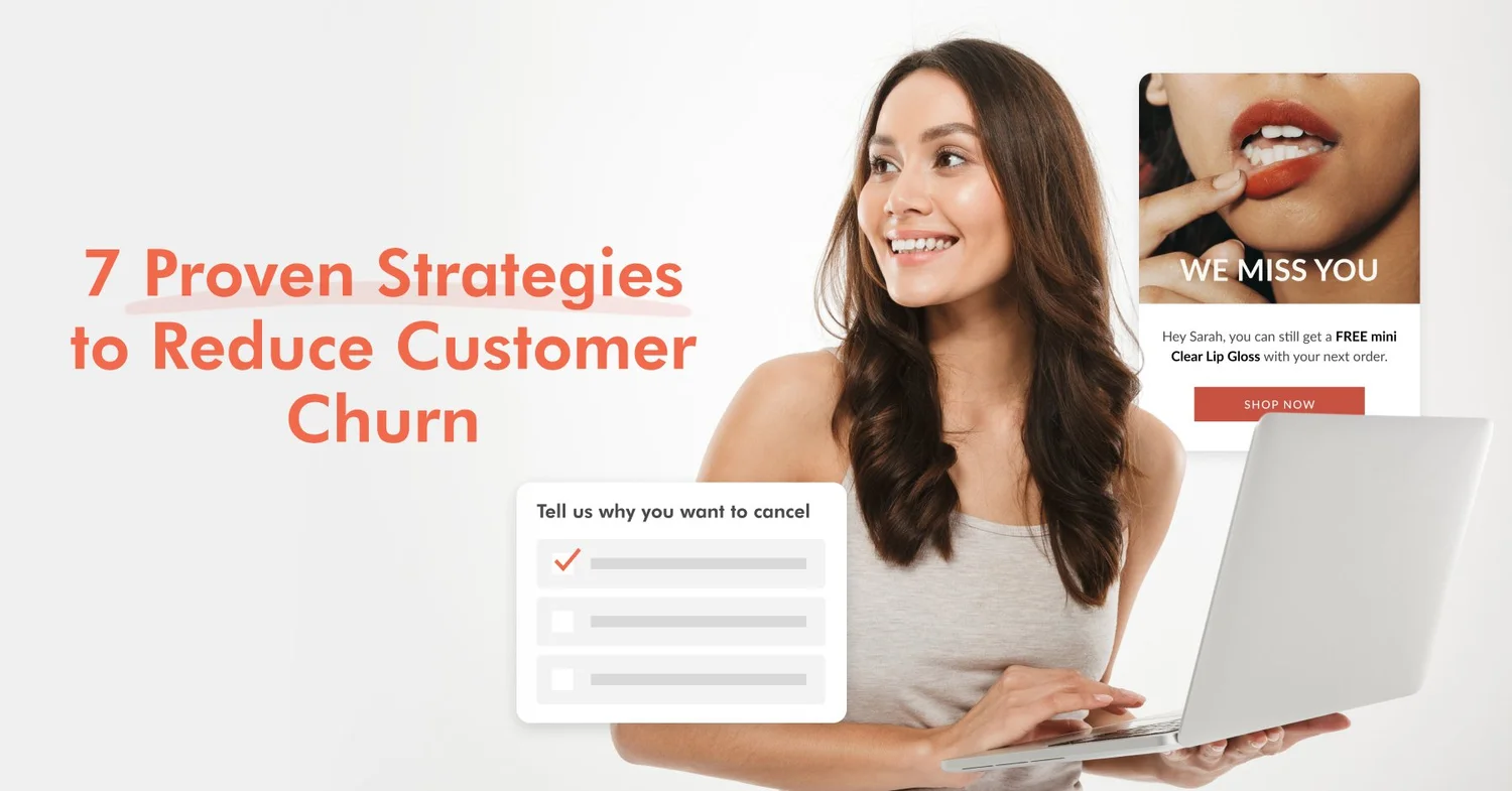 Proven Strategies to Reduce Customer Churn for Ecommerce Brands