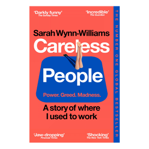 Careless People by Sarah Wynn-Williams