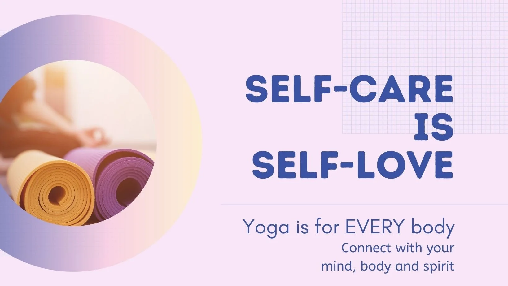Self care through yoga during the staying home stuff.