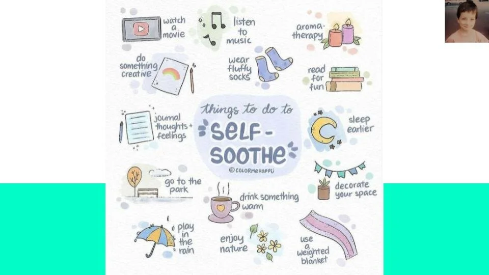 Ways to Self Soothe
