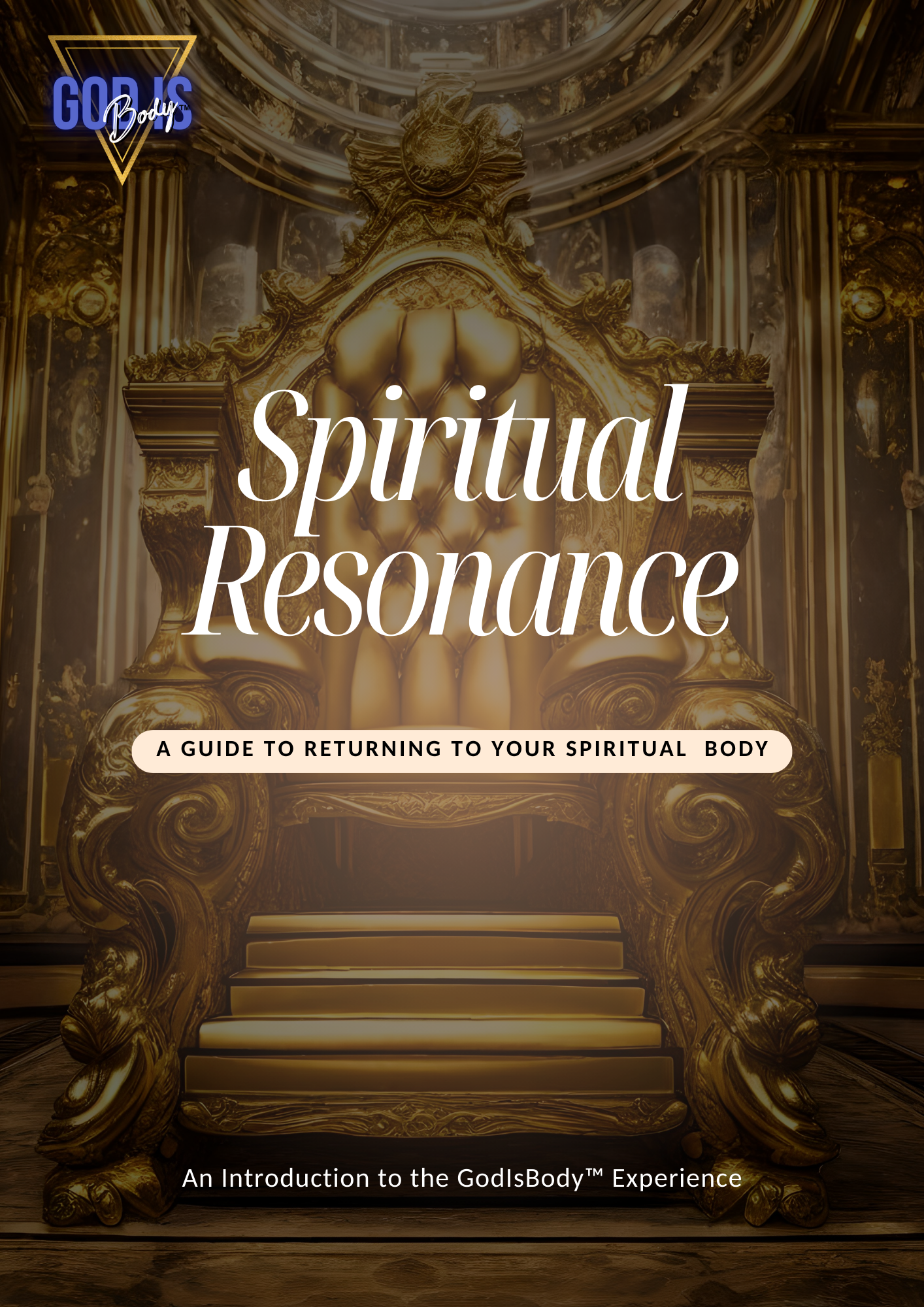 Spiritual Resonance: A Guide to Returning to Your Body