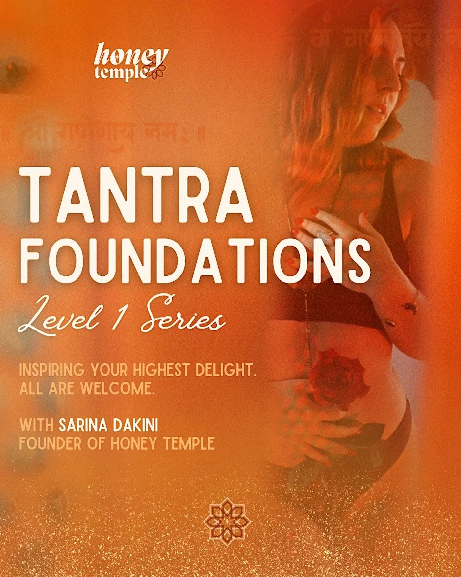 Tantra Foundations: Mystic Traditions for Self-Empowerment