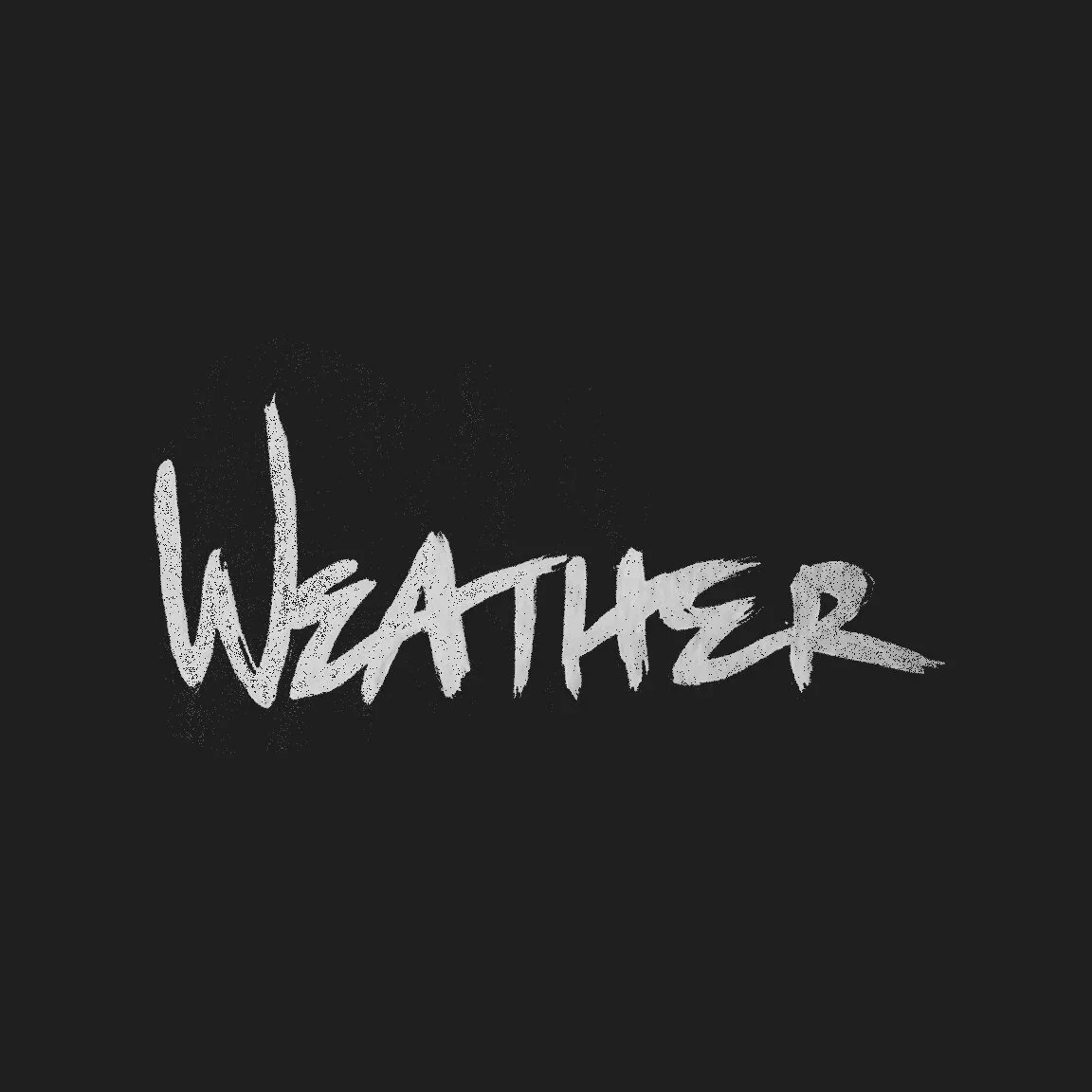 Weather My Heart