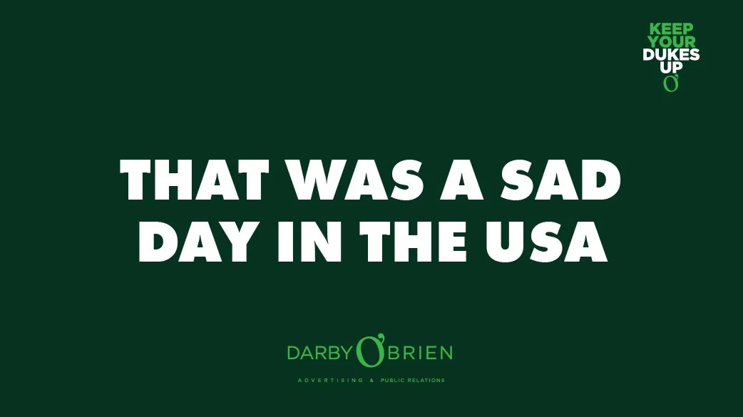 That Was A Sad Day In The USA