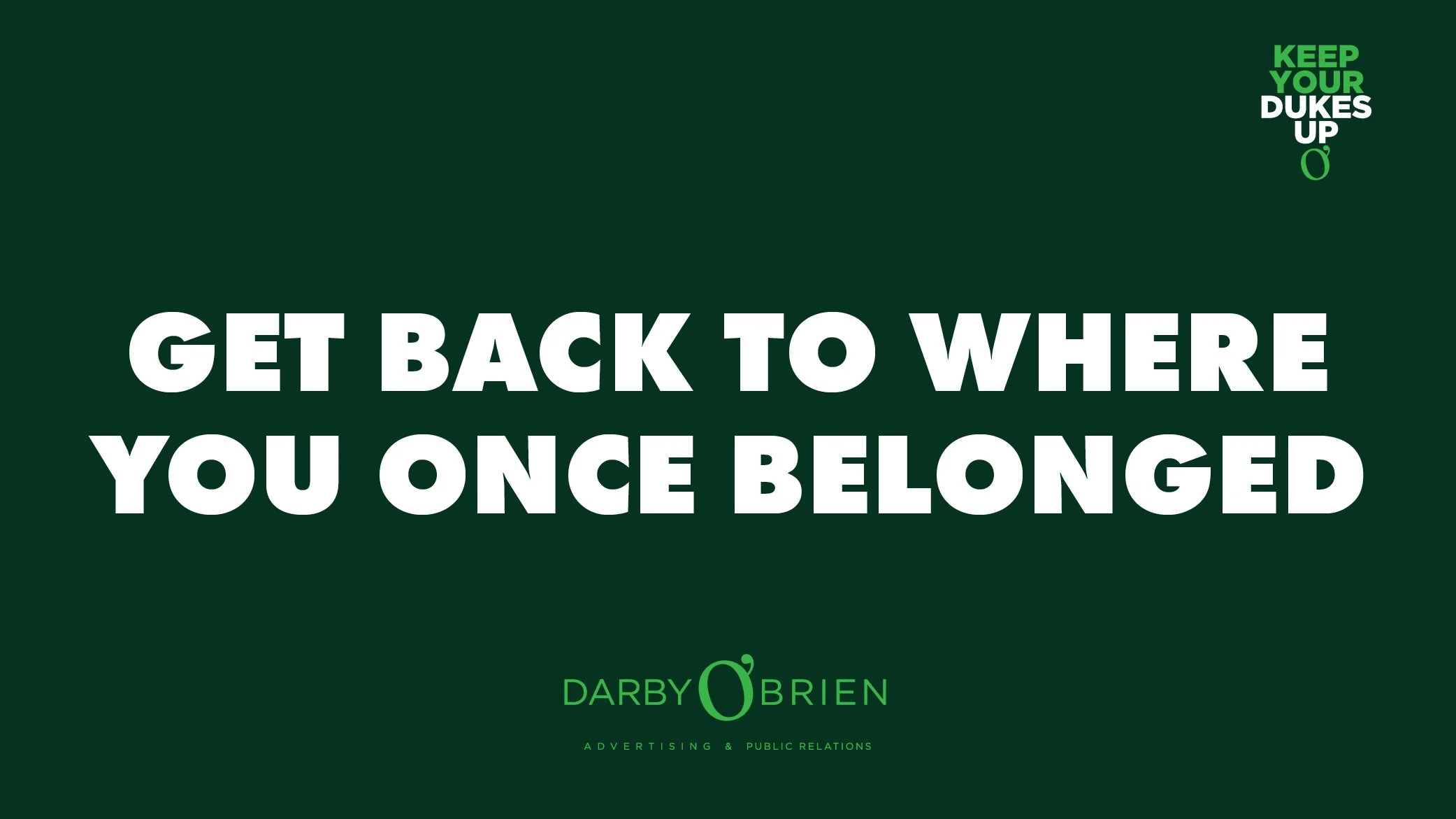 Get Back To Where You Once Belonged