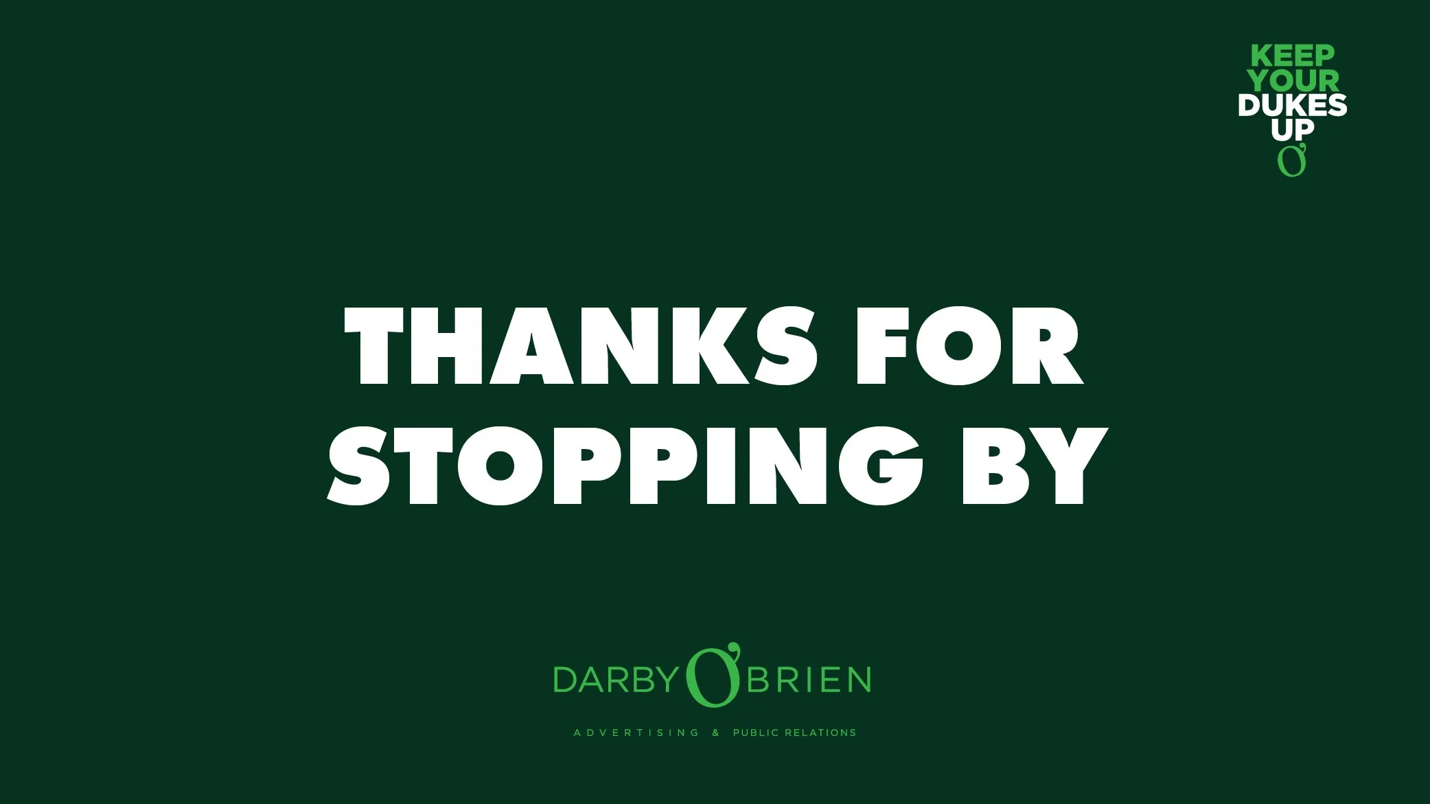 Thanks For Stopping By