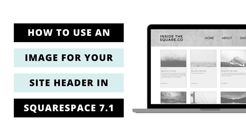 How to use an image for your header in Squarespace // Squarespace CSS  Tutorial — 