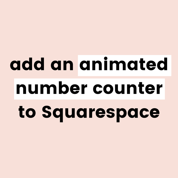 Add an animated number counter to Squarespace — 