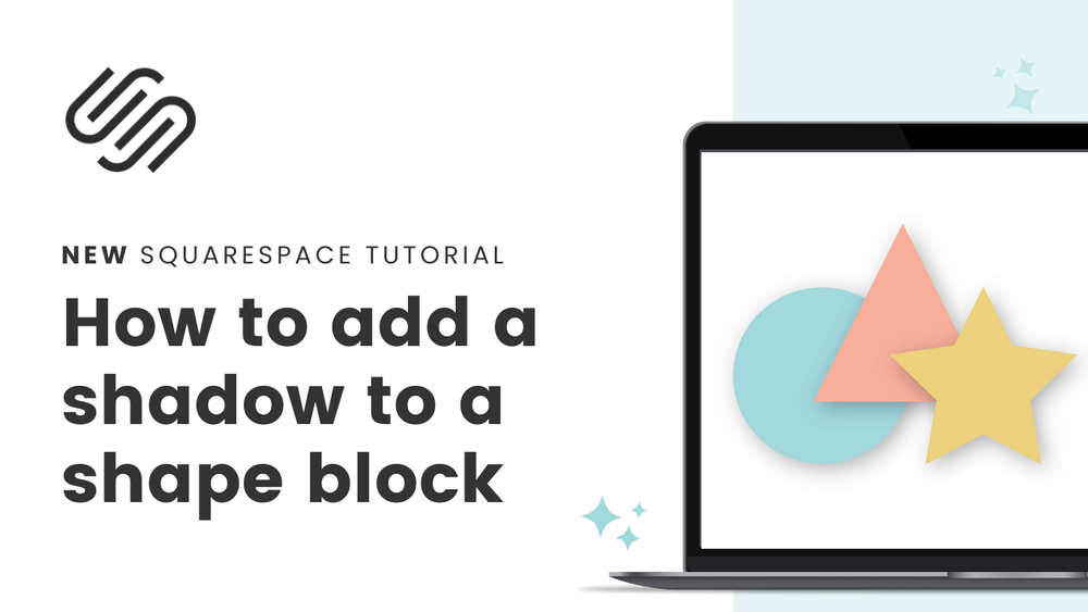 How to add a drop shadow to a shape in Squarespace // Squarespace Shape Shadow Tutorial — InsideTheSquare.co How to add a drop shadow to a shape in Squarespace // Squarespace Shape Shadow Tutorial — InsideTheSquare.co