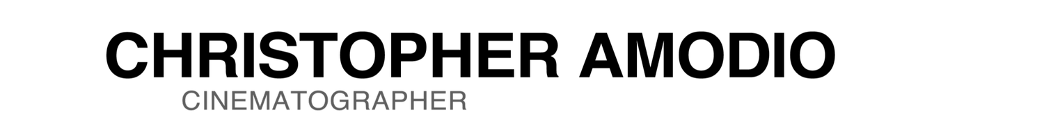 CHRIS AMODIO | Cinematogapher